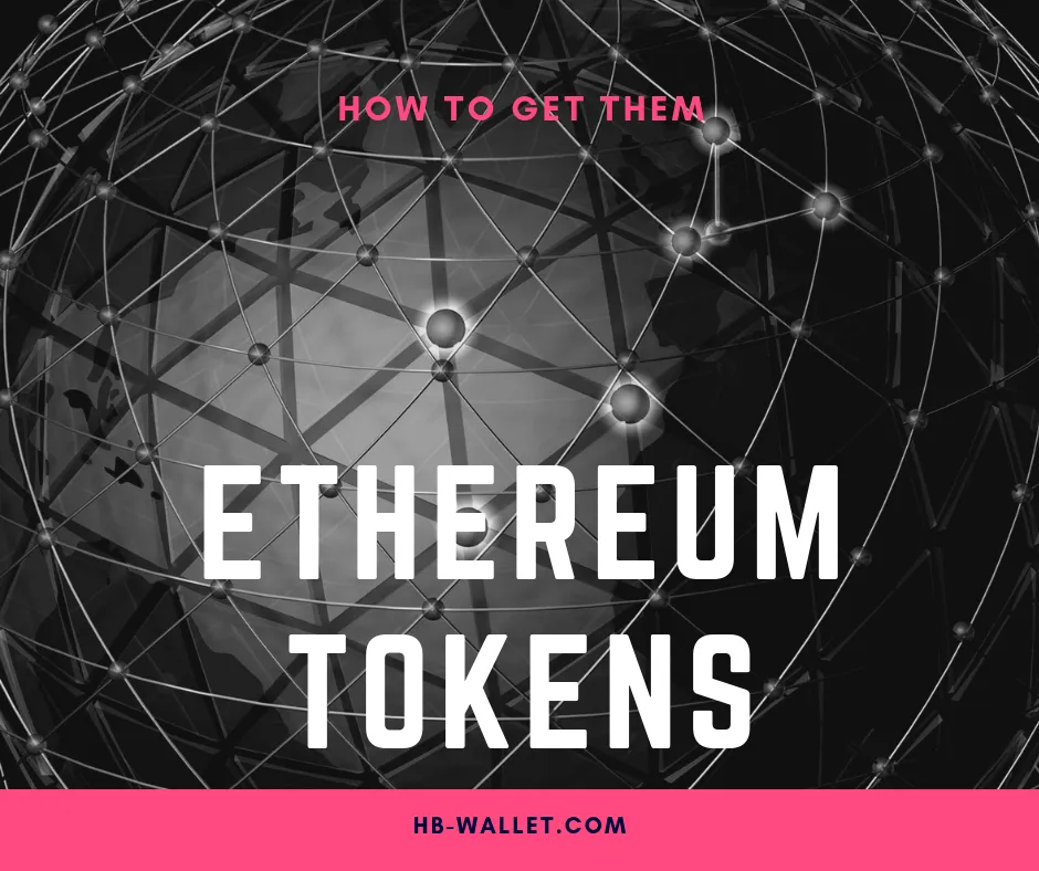 HB Wallet(ver3.3.3)のアップデート内容について 13 Ethereum Tokens - How To Get Them