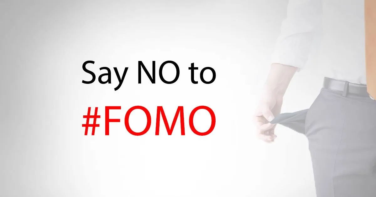 HOW TO COPE WITH FOMO AND FUD