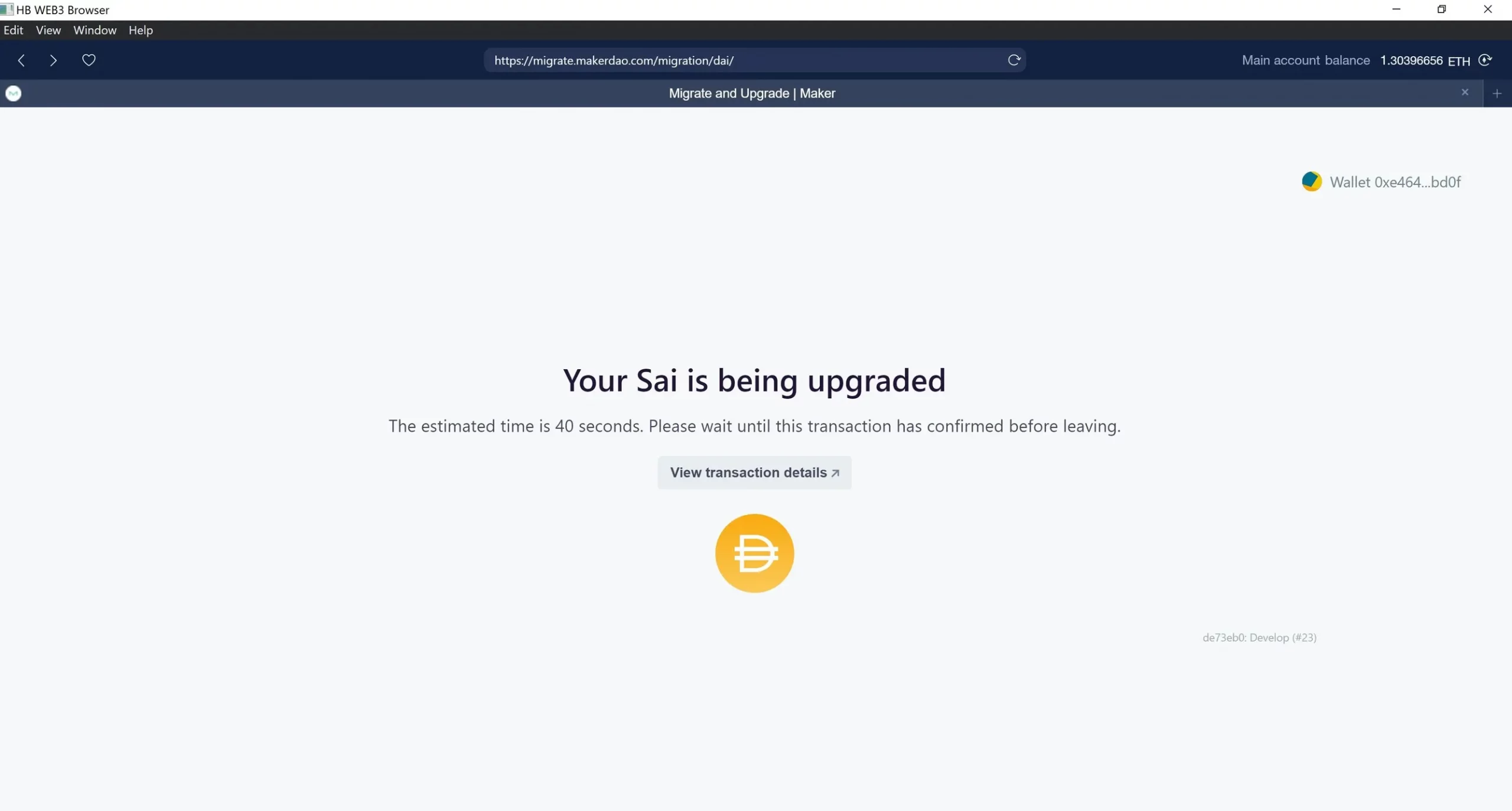 Now your Sai is being upgraded. Please wait until this transaction has confirmed before leaving.