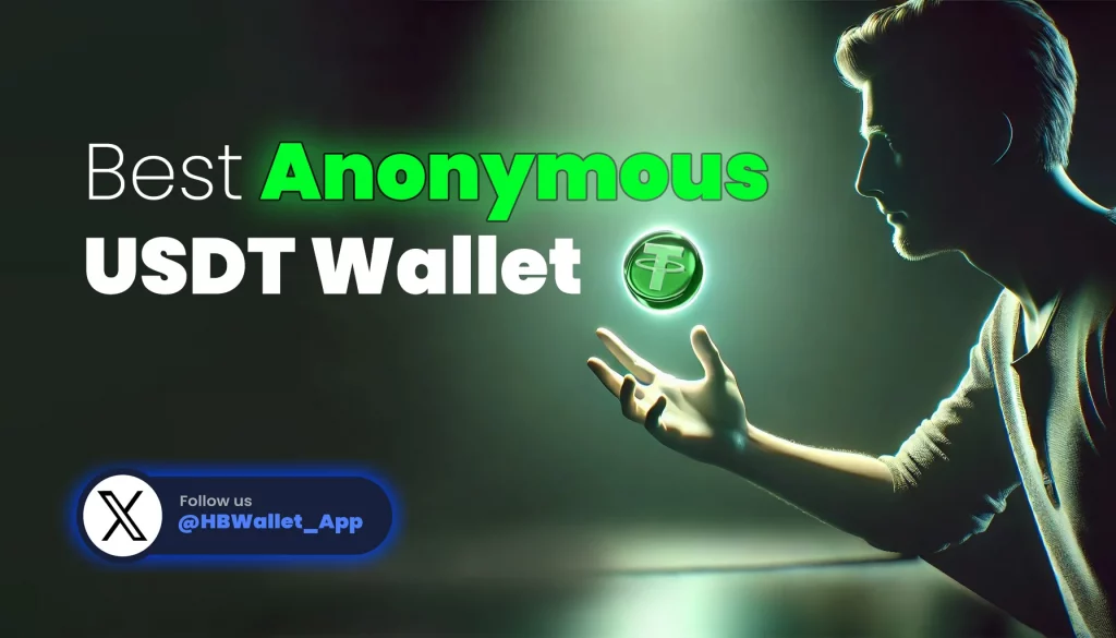 Best Anonymous USDT Wallet: A Comprehensive Guide 14 Best Anonymous USDT Wallet - A Comprehensive Guide